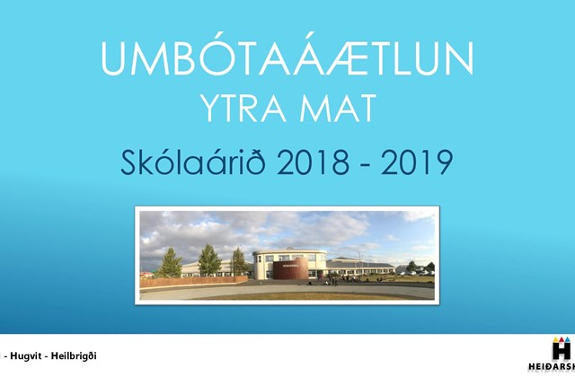 Umbótaáætlun vegna ytra mats hefur verið samþykkt