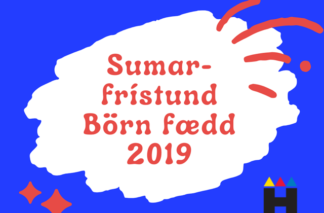 Sumarfrístund fyrir börn fædd 2019