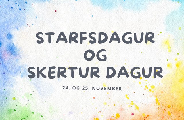 Starfsdagur og skertur skóladagur