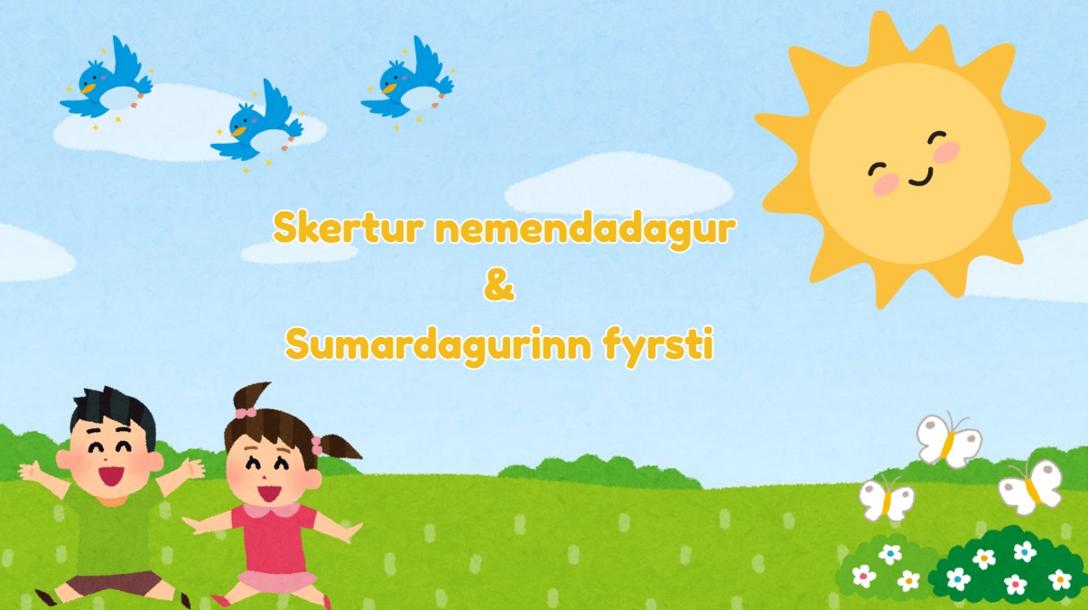 Skertur nemendadagur og Sumardagurinn fyrsti